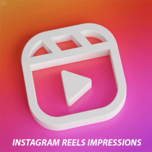 Instagram Reels Impressions